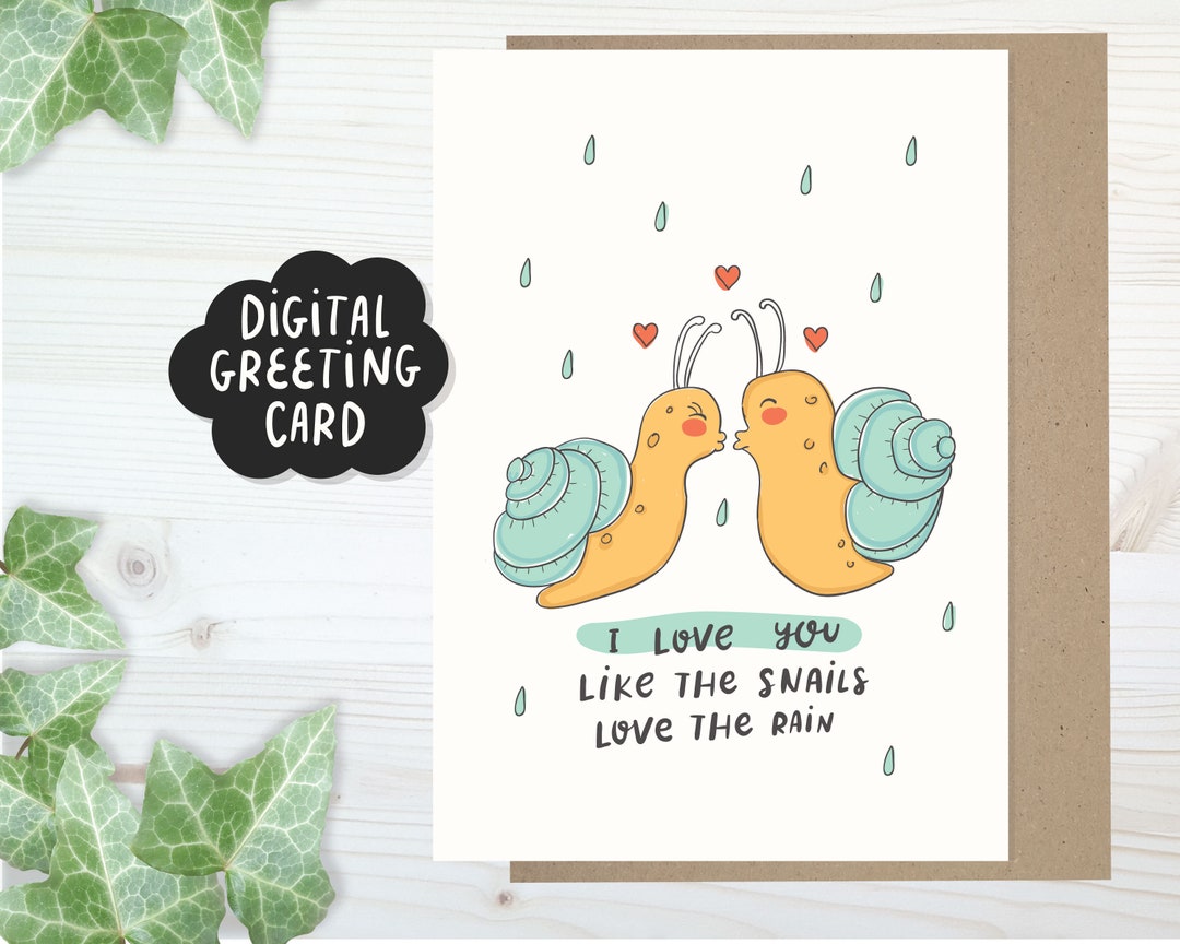 Printable I Love You Card, Snails Anniversary Card, Happy Anniversary ...