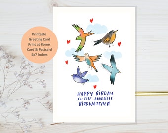 May include: Printable greeting card featuring a colorful illustration of five birds flying in a blue sky with white clouds and red hearts. The text "HAPPY BİRDAY TO THE LOVELIEST BIRDWATCHER" is written in blue at the bottom of the card. The card is 5x7 inches.