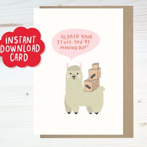 Cartão para novo lar com download instantâneo, Cartão para impressão com trocadilhos de alpaca para mudança, Cartão fofo para novo lar com lhama