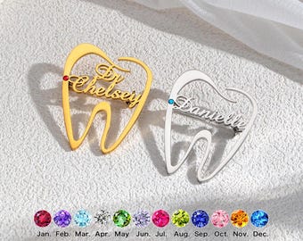 Custom Birthstone Name Dental Brooch, Dental Hygienist Name Badge, Dental Assistant Pin, Personalised Dentist Gifts