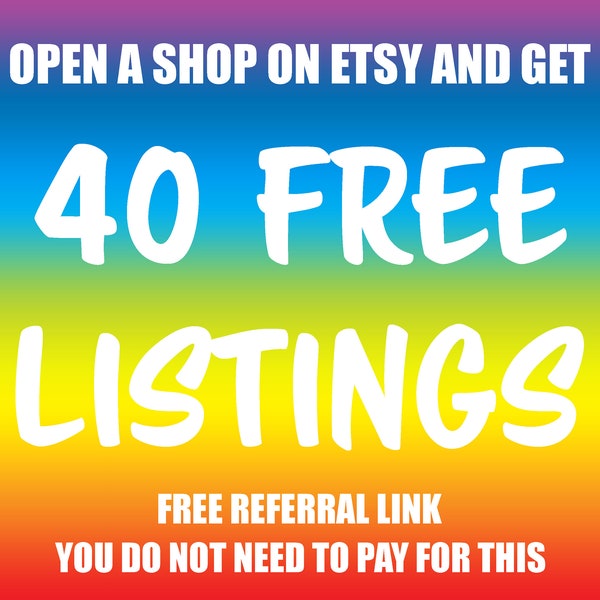 40 Free Listings, Open your Etsy Shop and get 40 free listings, Free sell on Etsy, Start your own business, Free Etsy shop, New Etsy seller