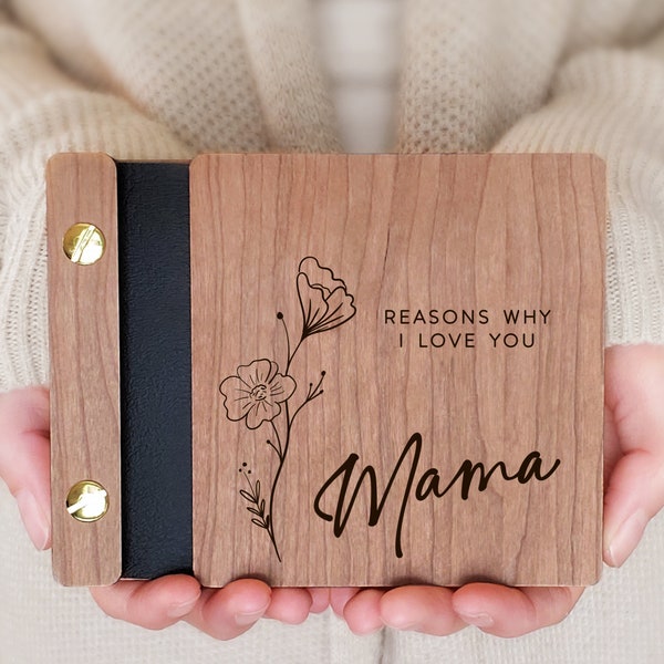 Reasons Why I Love You Mama Scrapbook | Sentimental Mother's Day Gift