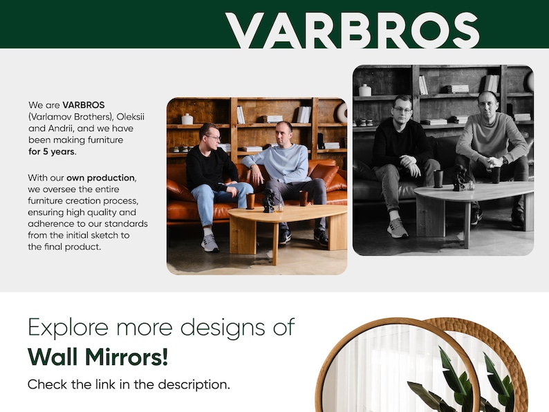 May include: The VARBROS logo is at the top of the image. The image includes text that says "We are VARBROS" and "Explore more designs of Wall Mirrors!" There are three photos of men and furniture.
