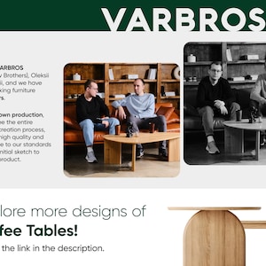 May include: The VARBROS logo is at the top of the image. The image features three men and a wooden coffee table. The text says, "Explore more designs of Coffee Tables! Check the link in the description."
