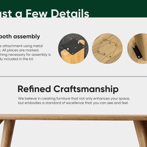May include: Image showing details of furniture assembly. Includes close-ups of metal plates and wooden components. Text reads "Smooth assembly" and "Refined Craftsmanship".