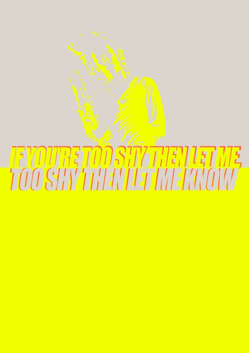 The 1975 If you're too shy Let me know lyrics print | Etsy
