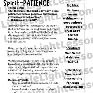 May include: A black and white printable worksheet with the title "Fruits of the Spirit-PATIENCE" and a Bible verse about patience. The worksheet includes a big idea, scripture, and a Bible story about Simeon and Anna waiting for Jesus.