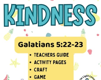 Fruit of the Spirit: KINDNESS — Bible Lesson Packet for Kids