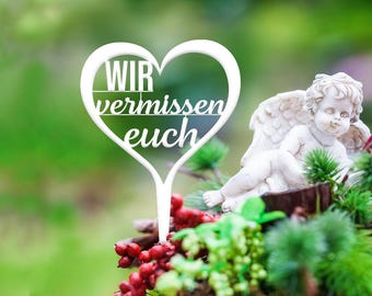 Grabstecker Grabschmuck Metall weiß pulverbeschichtet Friedhof Grabdeko Trauer Spruch  "Wir vermissen euch"