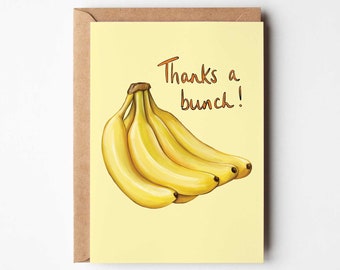 Thanks A Bunch - Funny Food Themed Banana Yellow Thank You Greeting Card