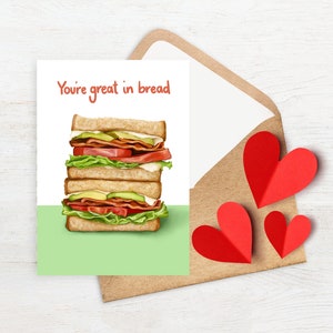 Great in bread greeting card sandwich BLT anniversary valentine food pun Love image 2