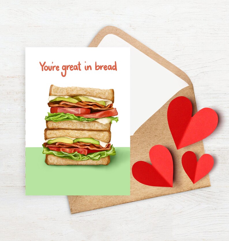 Great in bread greeting card sandwich BLT anniversary valentine food pun Love image 2