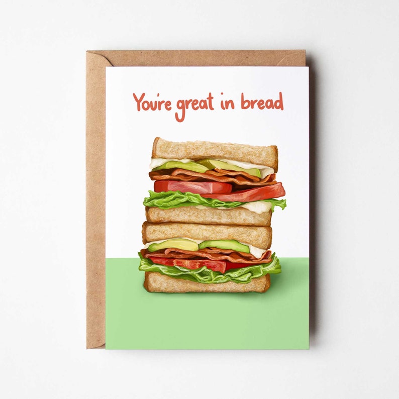 Great in bread greeting card sandwich BLT anniversary valentine food pun Love image 1