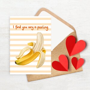 I Find You Very A-Peeling Banana Themed Love Valentine's Anniversary Funny Suggestive Card image 3