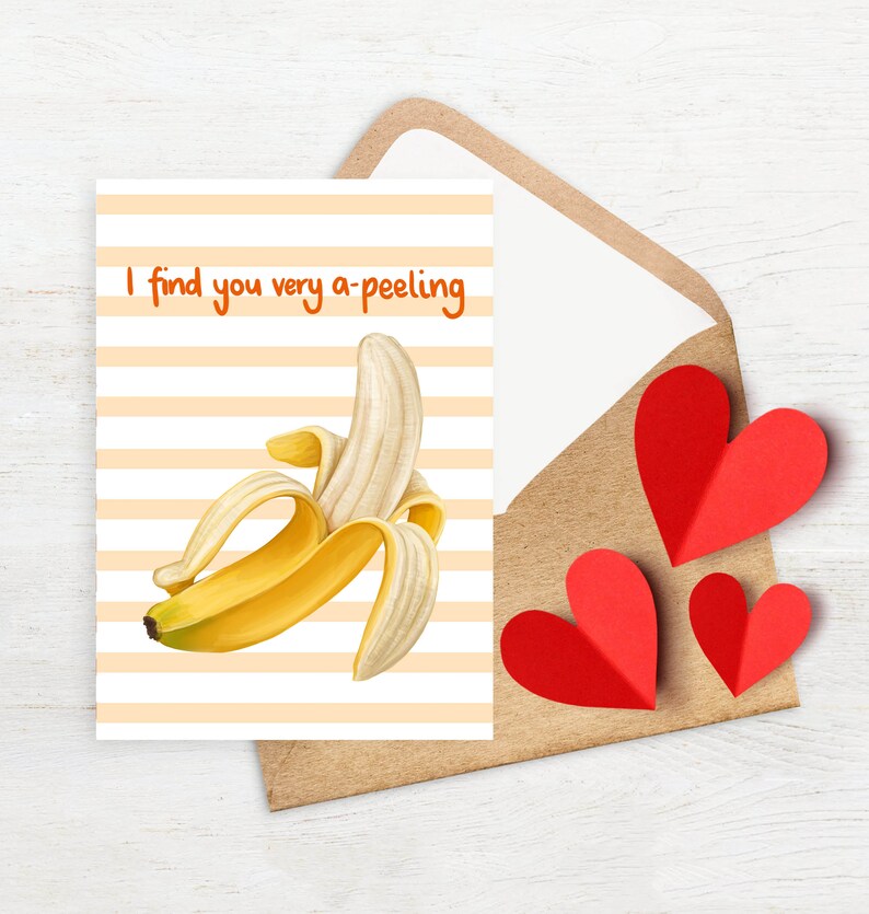I Find You Very A-Peeling Banana Themed Love Valentine's Anniversary Funny Suggestive Card image 3