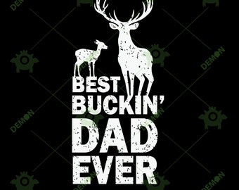 Free Free Best Bucking Dad Ever Svg 456 SVG PNG EPS DXF File
