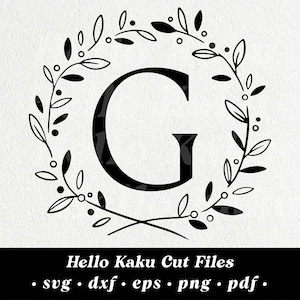 Letter G- Laurel Wreath Svg, Laurel Letters Svg, Wreath Alphabet Svg, Cricut Wreath Svg, Monogram Alphabet, Initial Monogram Svg