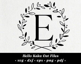 Lettera E- Laurel Wreath Svg, Laurel Letters Svg, Wreath Alphabet Svg, Cricut Wreath Svg, Monogram Alphabet, Initial Monogram Svg