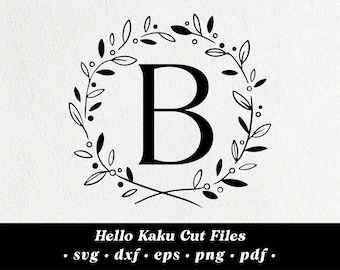 Lettera B- Personalizzato Una lettera Cornice svg, Corona SVG, Corona Frondosa SVG, Monogramma Cornice SVG, Cornice Floreale, Laurel Wreath Clipart