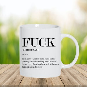 Rude Mug, Coffee Mug, Funny Cup, Birthday Coffee Lovers Gift Mug, Tea Cup, Gift for Him, Gift for Her, Swearing Gift Mug, Gift Ideas