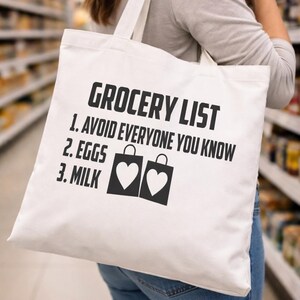 Funny Grocery Tote Bag – Avoid Everyone You Know Shopping Bag – Reusable Canvas Tote – Sarcastic Gift for Friends Mum Coworker image 2