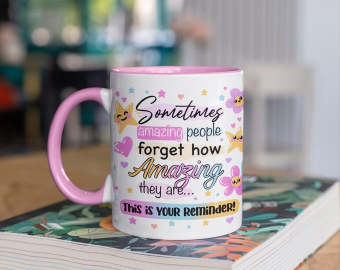 Inspirational Coffee Mug for Amazing Person – Daily Affirmation Gift for Her or Him – Motivational Quote Cup – Positive Reminder Coffee Mugs