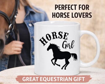 Horse Girl Mug, Horse Lover Gift, Equestrian Mug, Gift for Horse Lover, Horse Riding Gift, Birthday Gift for Her