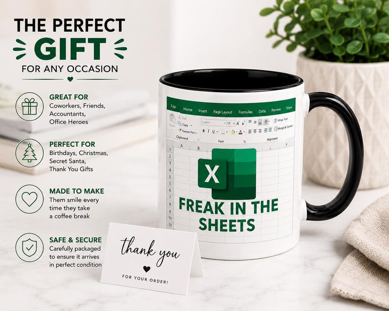 May include: White ceramic mug with a black interior and handle. The mug features an Excel spreadsheet design with the text "FREAK IN THE SHEETS" and the Excel logo. A small card reads "thank you" with a heart.