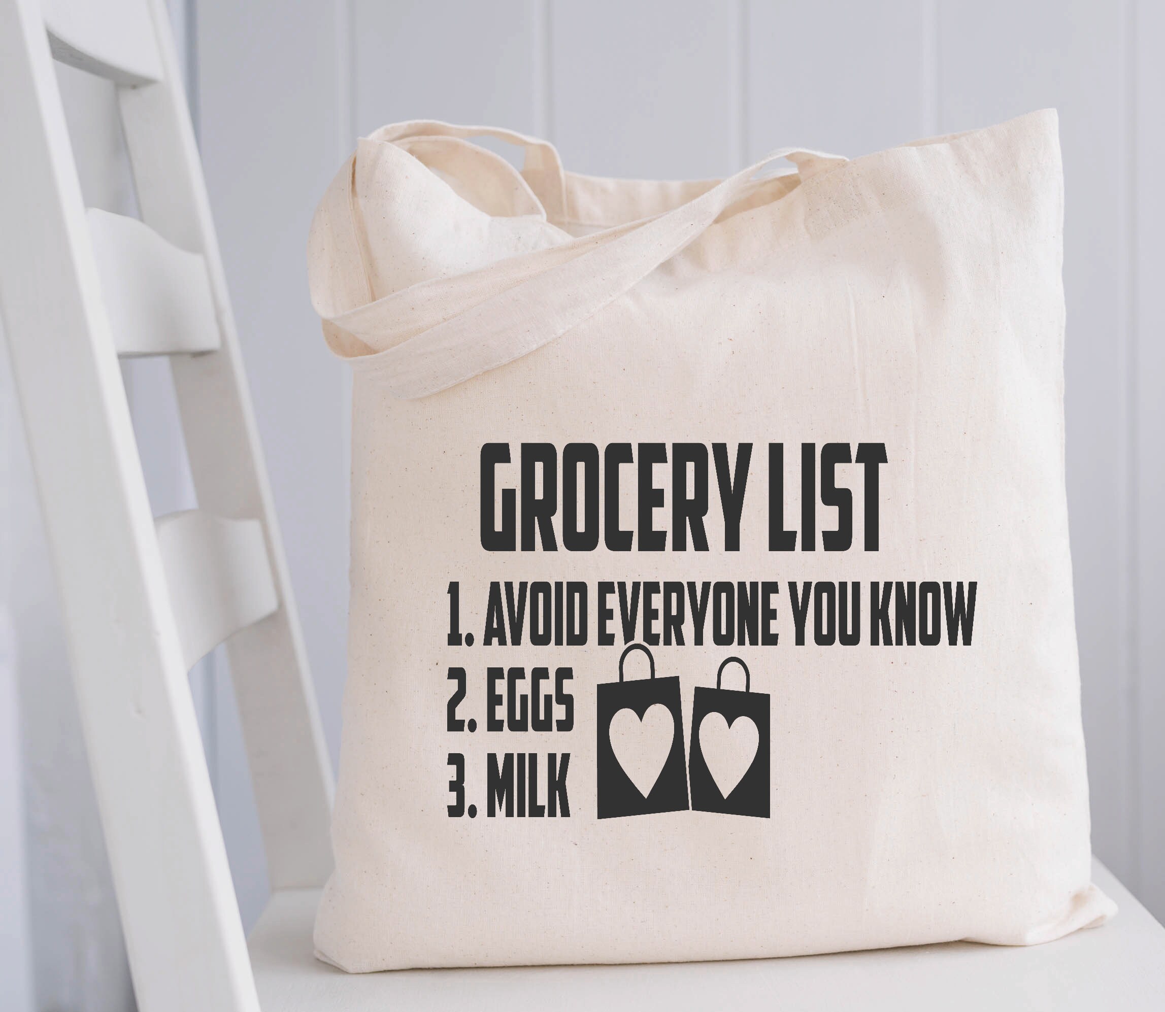Funny Grocery Tote Bag – Avoid Everyone You Know Shopping Bag 