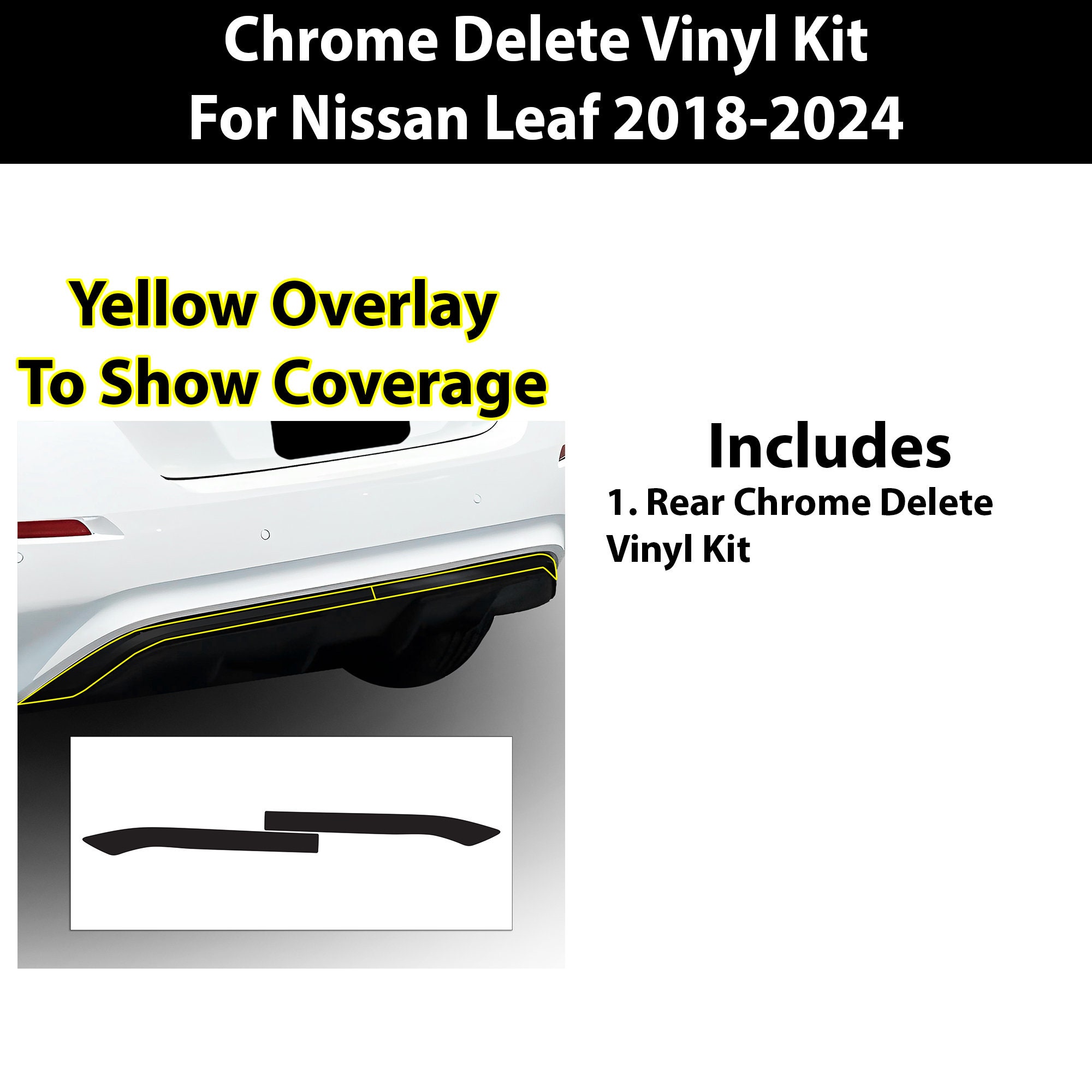 Nissan Leaf Rear Chrome Delete Kit: Blackout Vinyl Overlay (2018