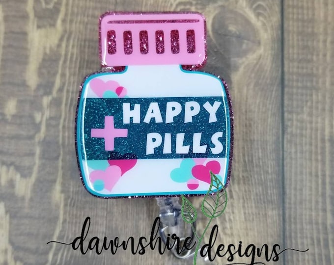 Happy Pills Badge Reel. Pharmacy Badge Reel. Nurse Badges Etsy