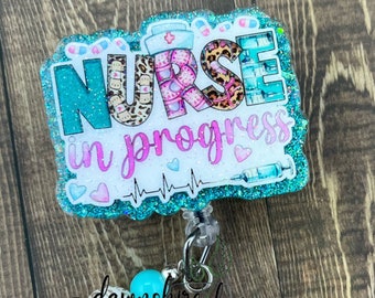 Student nurse badge reel, badge holder for nursing student , nurse in progress badge, gift for nursing student, medical badge