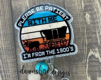 Retro 80s badge, Gen x badge, Oregon trail badge holder, badge reel for nurse, funny badge holder, please be patient badge