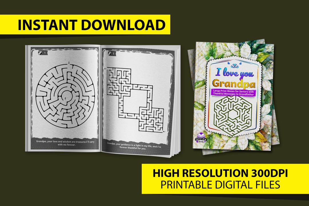 I Love You Grandpa: Large Print Mazes for Seniors With Thankful Messages to Grandfather, Maze ...