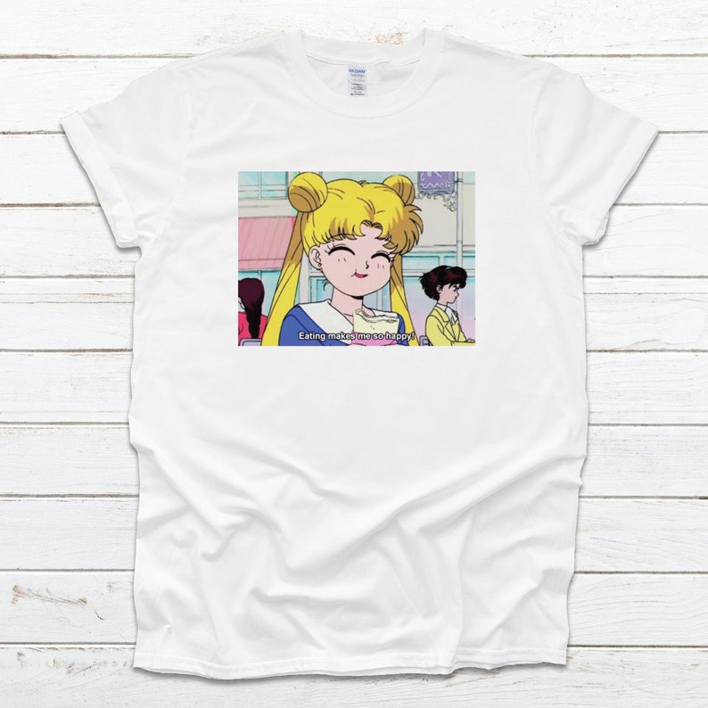 Sailor Moon Eating Makes Me so Happy T Shirt Funny T Shirt | Etsy UK