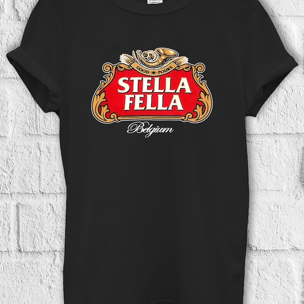Stella Fella Beer Best Drink T Shirt Hoodie Sweatshirt Baseball Pullover Men Women Unisex Baggy Boyfriend Shirt 3131