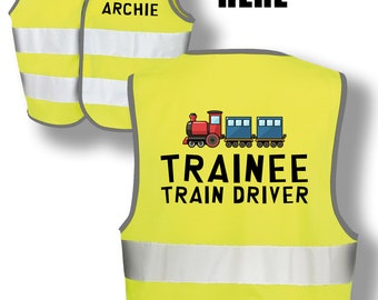 Trainee Train Driver Personalise Name Custom Kids Hi Vis Safety Reflective Event Safety Visibility Kids Jacket Coat Waistcoat K9