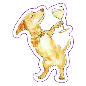 Drinking Dog Sticker, Wine Sticker, Funny Sticker, Water Bottle Sticker, Notebook Sticker, Phone Sticker, Laptop Sticker, Champagne Sticker