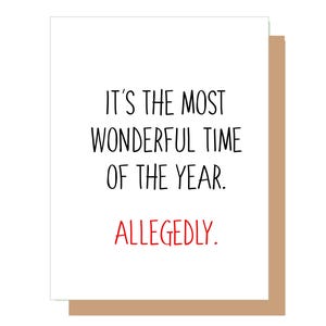 Het is de mooiste tijd van het jaar. Naar verluidt: kerstkaart, kerstkaart, A2-kaart, grappige kerstkaart