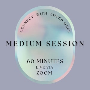 May include: An oval-shaped design with a pastel gradient of pink, blue, and green, set against a lavender background. The text reads "Connect with Loved Ones" and "Medium Session - 60 Minutes - Live via Zoom."