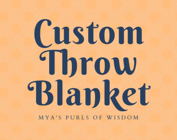 Custom Throw Blanket