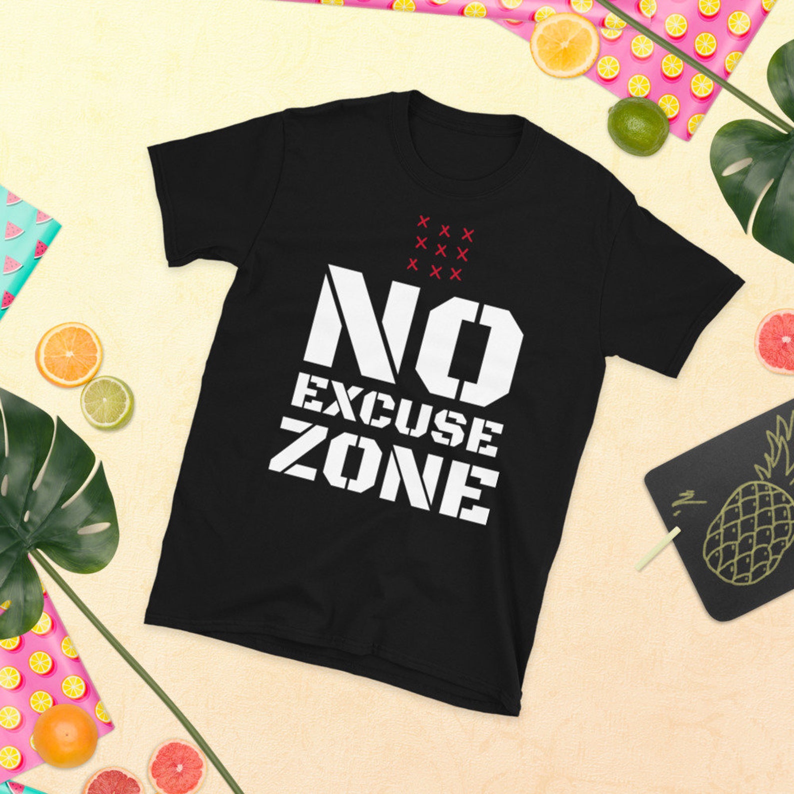 No Excuse Zone Shortsleeve Unisex Tshirt Etsy