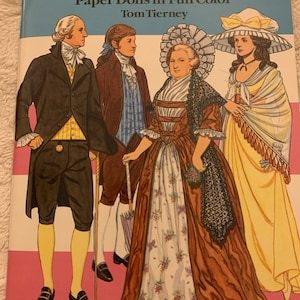 George Washington And His Family Paper Dolls Tom Tierney Fashion UNCUT 1989