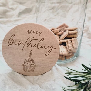 Vorratsglas nit Holzdeckel als Geschenk | Geburtstag | Happy Birthday | Aufbewahrung | Geschenkidee | Kleinigkeit