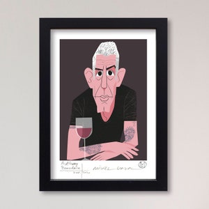Illustration &quot;Anthony Bourdain&quot; by Mikel Casal. A5, A4 and A3 signed reproductions