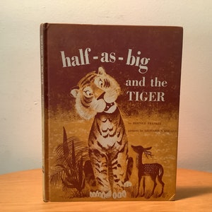 Half-As-Big and the Tiger