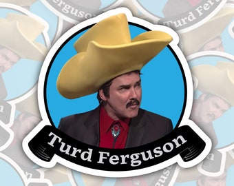 Turd Ferguson * AUTOCOLLANT OU AIMANT * Découpé | Vinyle | Décalque | Imperméable | Imperméabiliser