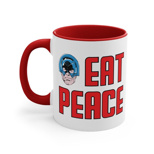 Coffee Mug * The Peacemaker ~ Eat Peace * 11oz or 15oz Ceramic Cup
