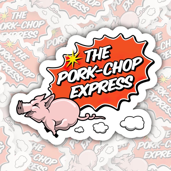 Pork Chop Express * STICKER OR MAGNET * Die-Cut | Vinyl | Decal | Waterproof | Weatherproof