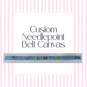Custom Needlepoint Belt Canvas